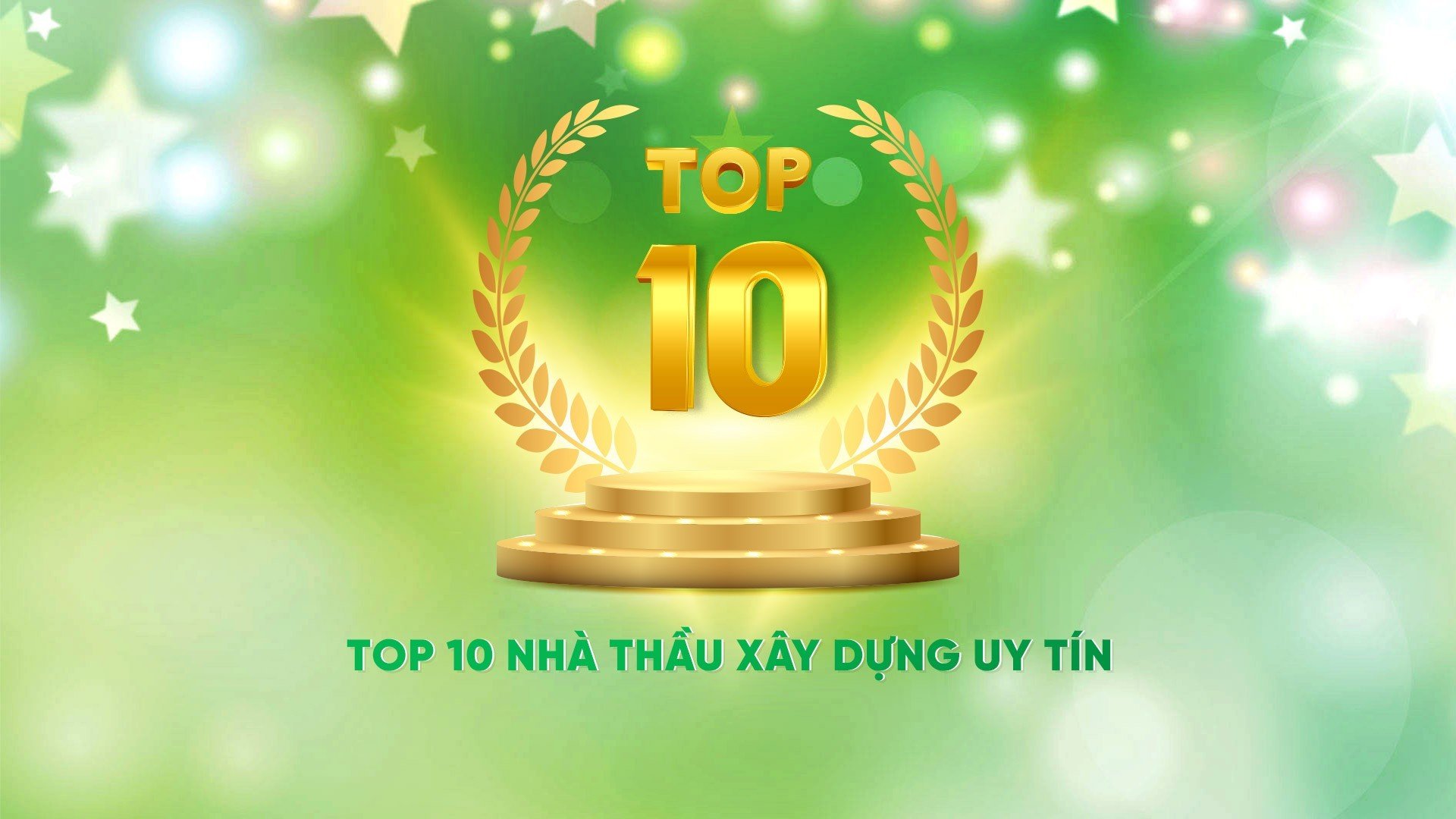 Top 10 Nhà Thầu Xây Dựng Uy Tín