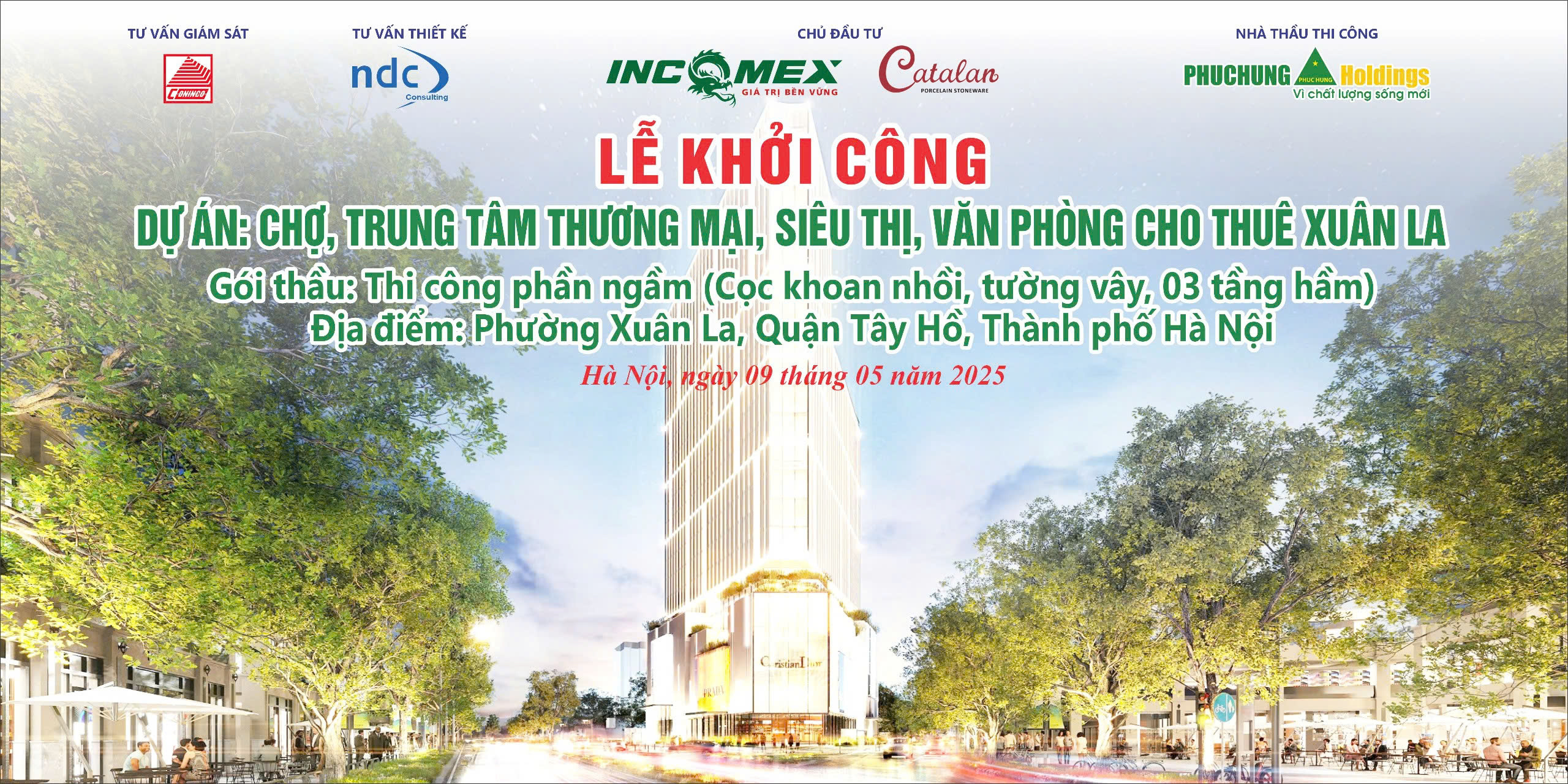 LỄ KHỞI CÔNG DỰ ÁN: CHỢ, TRUNG TÂM THƯƠNG MẠI, SIÊU THỊ, VĂN PHÒNG CHO THUÊ XUÂN LA