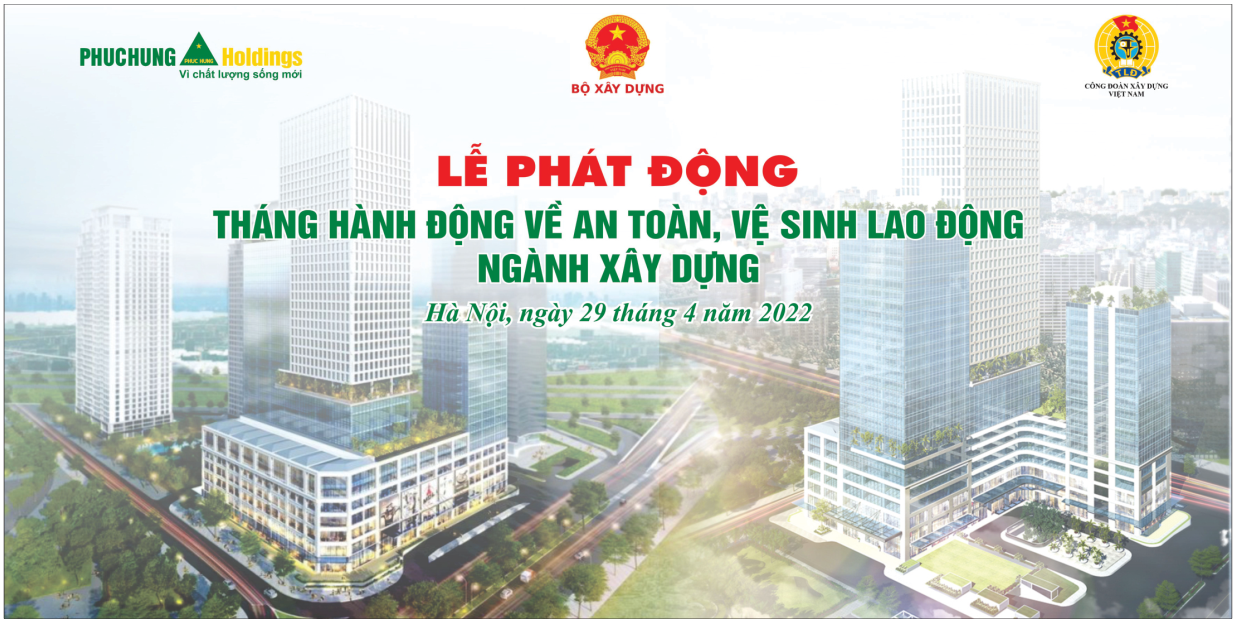 Lễ phát động tháng hành động về an toàn, vệ sinh lao động ngành xây dựng 2022