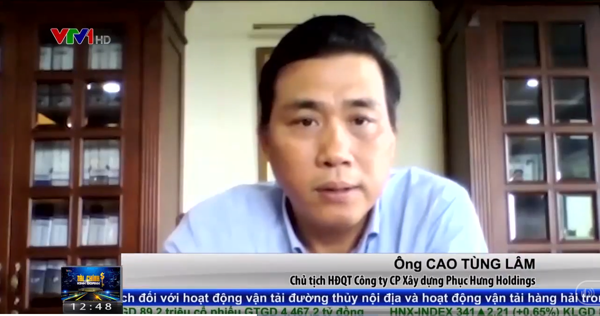 Trả lời phỏng vấn trên bản tin Tài chính kinh doanh-VTV1 trưa ngày 30/8/2021, ông Cao Tùng Lâm-Chủ tịch Hội đồng quản trị Phục Hưng Holdings chia sẻ khó khăn của doanh nghiệp trong năm 2021