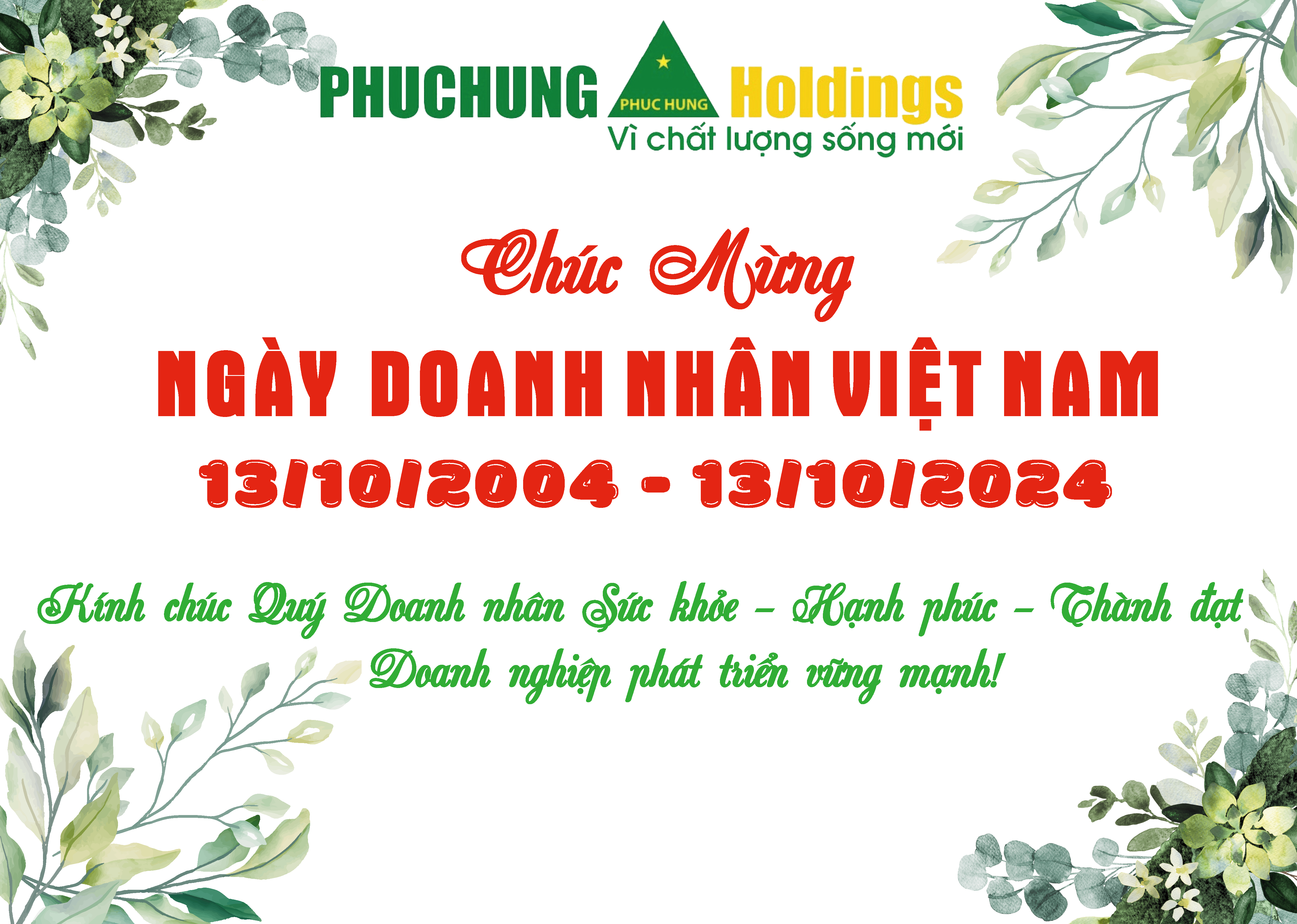 PHỤC HƯNG HOLDINGS CHÚC MỪNG NGÀY DOANH NHÂN VIỆT NAM 13/10/2004 - 13/10/2024